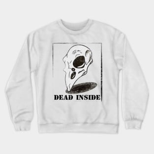 Dead Inside Bird Skull Design Crewneck Sweatshirt